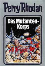 Perry Rhodan Silberband 002 - Das Mutanten-Korps